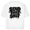 Oversized T-Shirt |  "Send-That-Shit" | Black