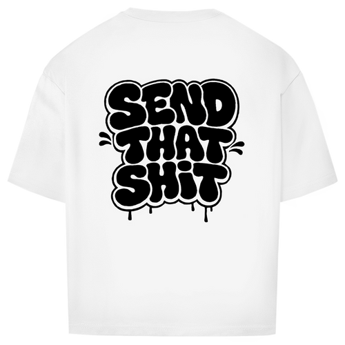 Oversized T-Shirt |  "Send-That-Shit" | Black