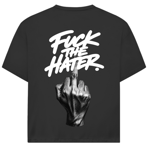 Fuck The Hater Tee